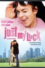 Watch Just My Luck Vodly