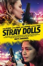Watch Stray Dolls Vodly