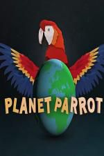 Watch Planet Parrot Vodly