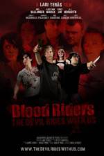 Watch Blood Riders: The Devil Rides with Us Vodly