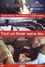 Watch Tout un hiver sans feu Vodly