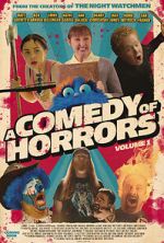 Watch A Comedy of Horrors, Volume 1 Vodly