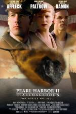 Watch Pearl Harbor II: Pearlmageddon Vodly