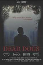 Watch Dead Dogs Vodly