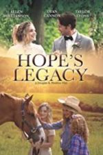 Watch Hope\'s Legacy Vodly