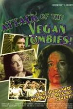 Watch Attack of the Vegan Zombies! Vodly