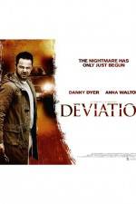 Watch Deviation Vodly