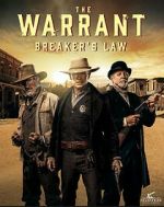 Watch The Warrant: Breaker\'s Law Vodly
