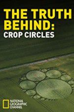 Watch The Truth Behind Crop Circles Vodly