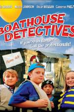 Watch Boathouse Detectives Vodly