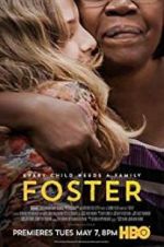 Watch Foster Vodly