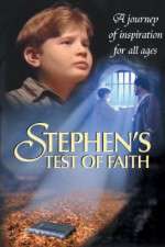 Watch Stephens Test of Faith Vodly