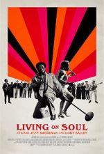 Watch Living on Soul Vodly