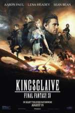 Watch Kingsglaive: Final Fantasy XV Vodly