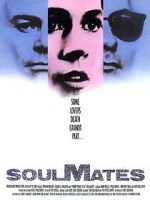 Watch Soulmates Vodly