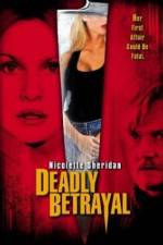 Watch Deadly Betrayal Vodly