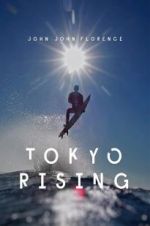 Watch Tokyo Rising Vodly