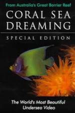 Watch Coral Sea Dreaming Awaken Vodly