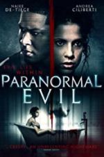 Watch Paranormal Evil Vodly