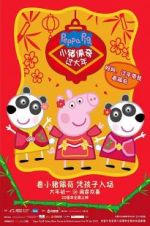 Watch Peppa Celebrates Chinese New Year Vodly