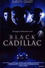 Watch Black Cadillac Vodly