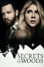 Watch Secrets in the Woods Vodly