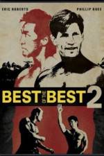 Watch Best of the Best 2 Vodly