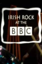 Watch Irish Rock at the BBC Vodly