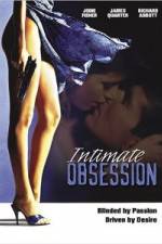 Watch Intimate Obsession Vodly