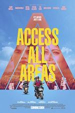 Watch Access All Areas Vodly