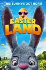 Watch Easter Land Vodly