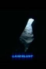 Watch Laserlust Vodly