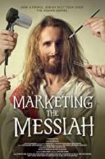 Watch Marketing the Messiah Vodly