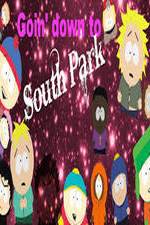 Watch Goin' Down to South Park Vodly