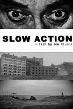 Watch Slow Action Vodly