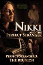 Watch Nikki and the Perfect Stranger Vodly