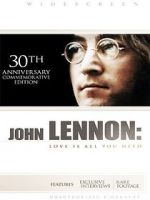 Watch John Lennon: Love Is All You Need Vodly