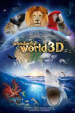 Watch Wonderful World 3D Vodly