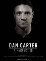 Watch Dan Carter: A Perfect 10 Vodly