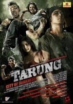 Watch Tarung: City of the Darkness Vodly