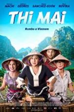 Watch Thi Mai, rumbo a Vietnam Vodly