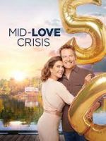 Watch Mid-Love Crisis Vodly