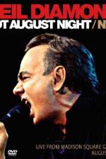 Watch Neil Diamond Hot August NightNYC Vodly