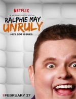 Watch Ralphie May: Unruly Vodly
