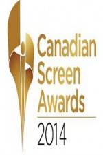 Watch Canadian Screen Awards 2014 Vodly