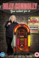 Watch Billy Connolly You Asked For It Vodly