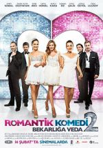 Watch Romantik Komedi 2: Bekarliga Veda Vodly