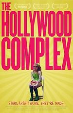 Watch The Hollywood Complex Vodly