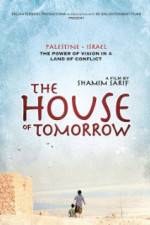 Watch The House of Tomorrow Vodly