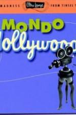 Watch Mondo Hollywood Vodly